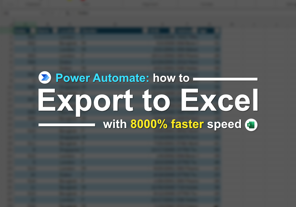 Super fast way to create large Excel table from Power Automate