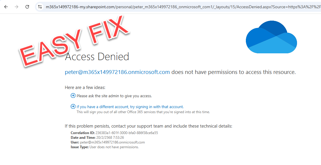 Fix: User can’t access their own OneDrive